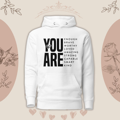 You Are Brave Cotton Hoodie